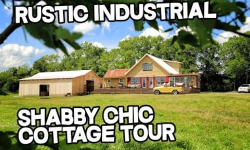 VIDEO - Rustic Industrial Chic decor - Shabby Chic - Cottage Style house Tour -&hellip;