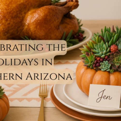 The Holidays, Southern Arizona Style