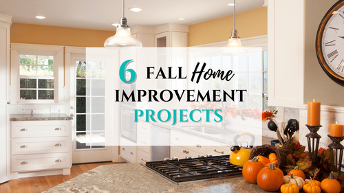 6 Great Fall Home Improvement Projects