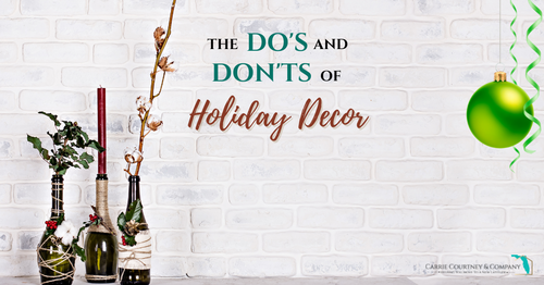 The Dos and Don’ts of Holiday Decor