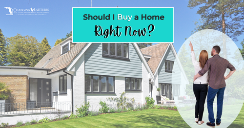 Should I Buy a Home Right Now?