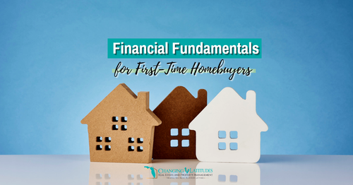 Financial Fundamentals for First-Time Homebuyers