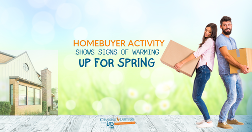 Homebuyer Activity Shows Signs of Warming Up for Spring