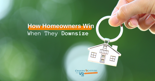 How Homeowners Win When They Downsize