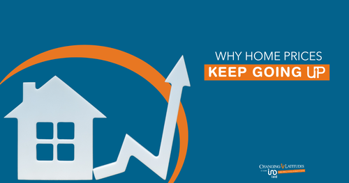 Why Home Prices Keep Going Up