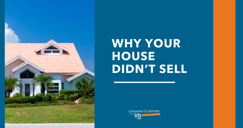 Why Your House Didn’t Sell