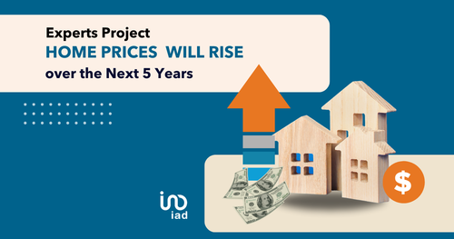 Experts Project Home Prices Will Rise over the Next 5 …