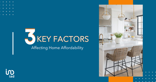 3 Key Factors Affecting Home Affordability