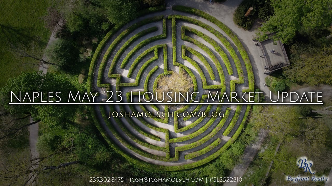 Naples May 2023 Housing Market Update