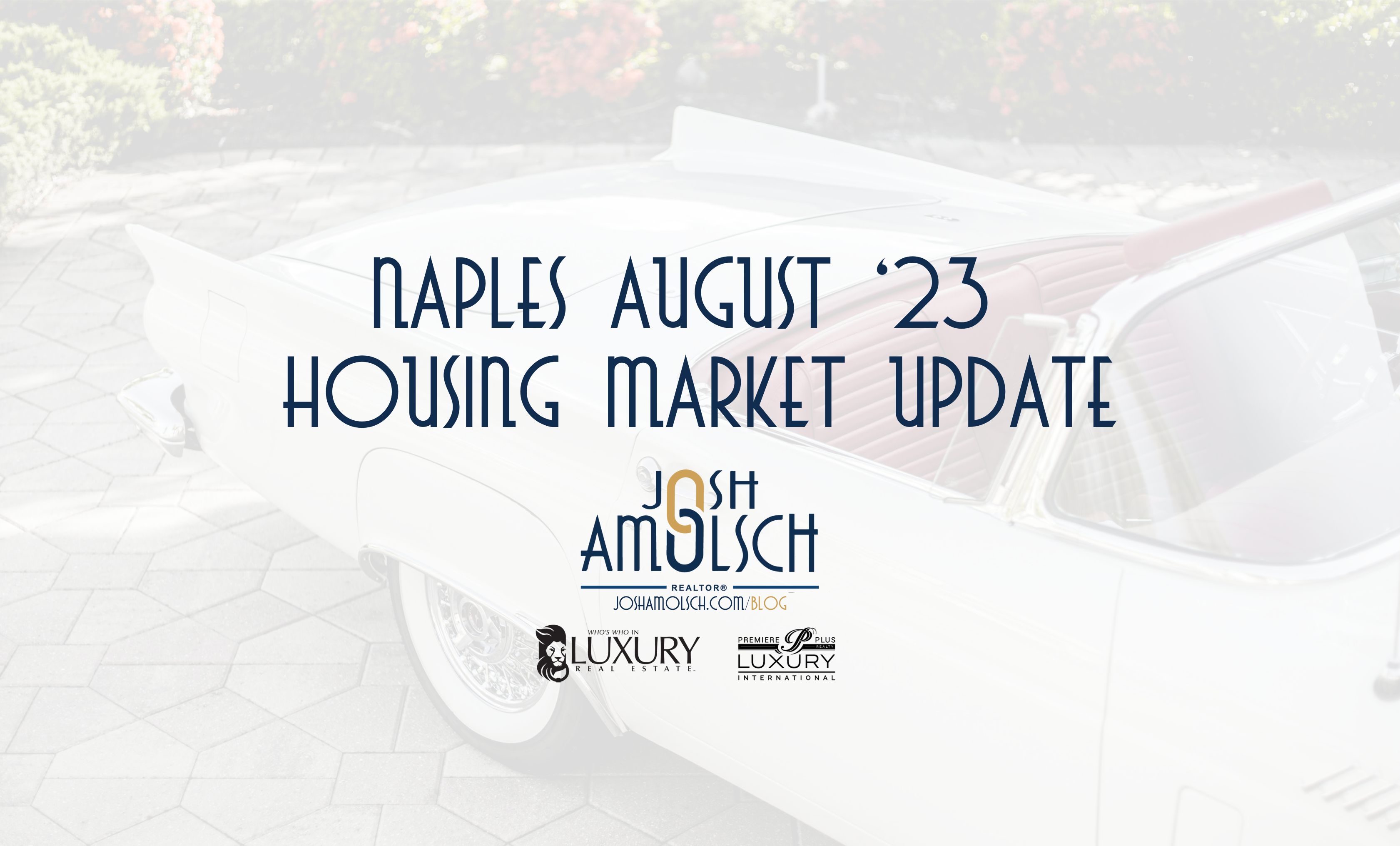 Naples August ‘23 Housing Market Update