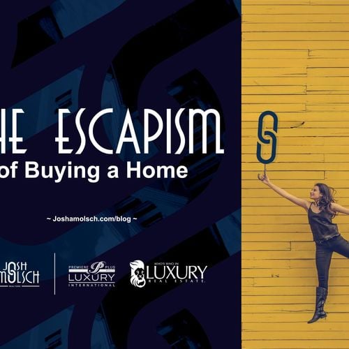 The Escapism of Buying a Home