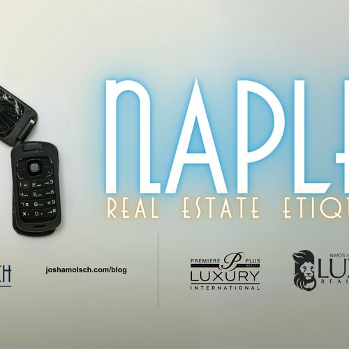 Naples Real Estate Etiquette