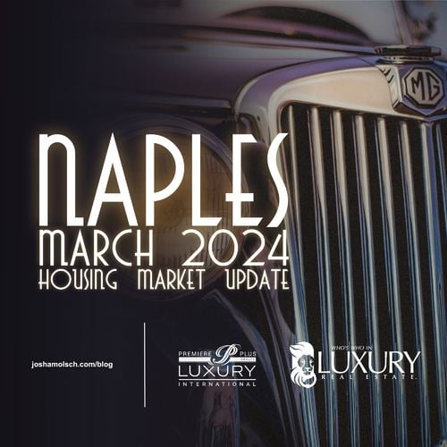 Naples March 2024 Housing Market Update