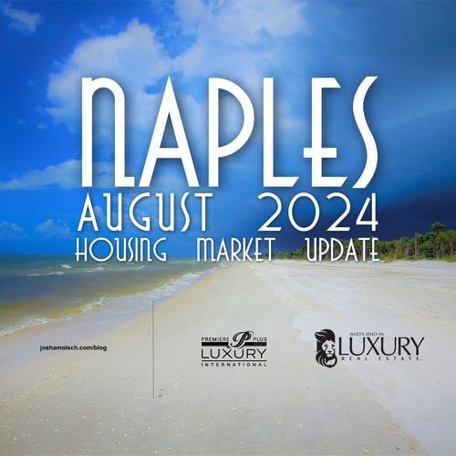 Naples August 2024 Housing Market Update