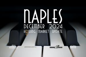 Naples December 2024 Housing Market Update