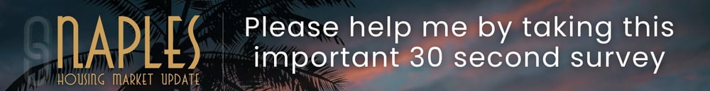 Naples Housing Market Update Survey