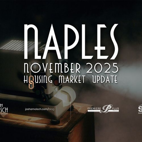 Naples November 2025 Housing Market Update