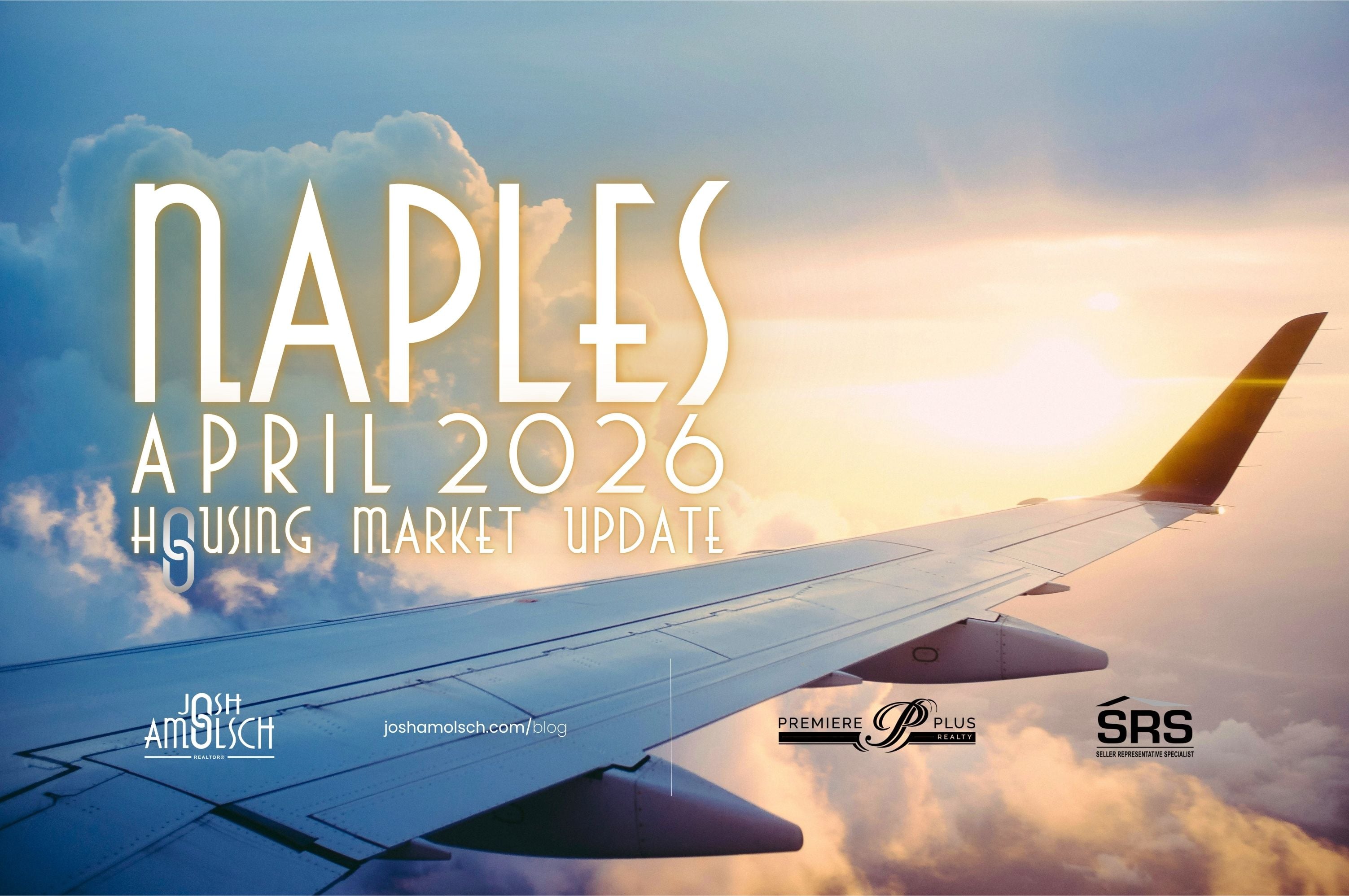 Naples April 2026 Housing Market Update
