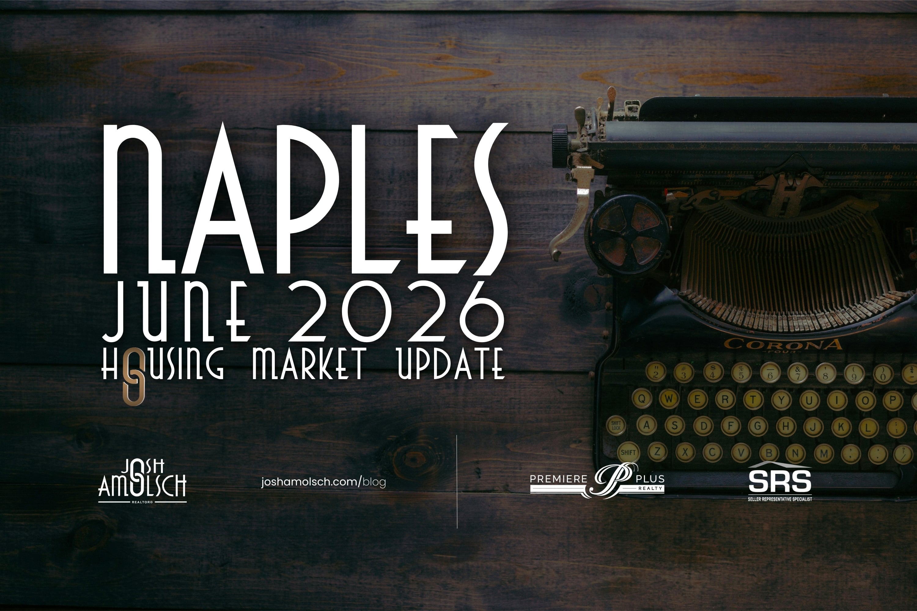 Naples June 2026 Housing Market Update