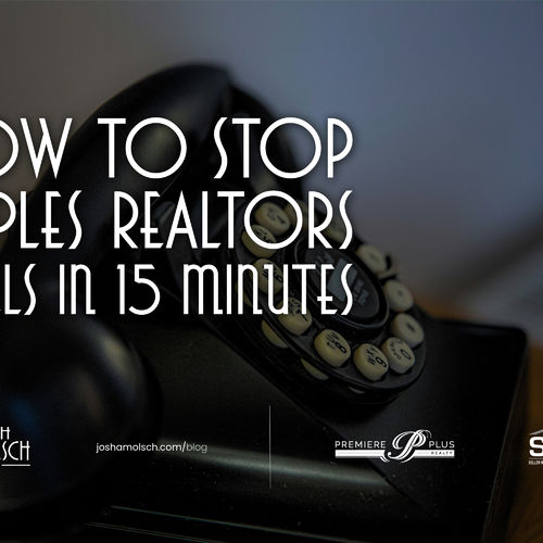 How to Stop Naples Realtor Calls in 15 Minutes