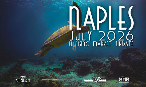 Naples July 2026 Housing Market Update