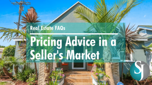 pricing advice in a seller's market