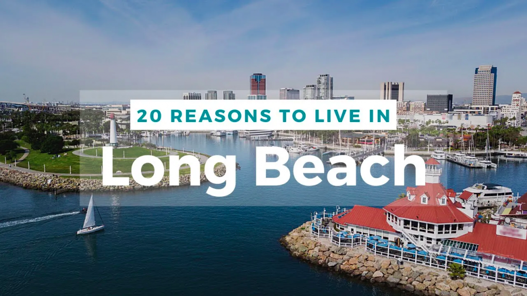 20 Reasons to Live in Long Beach