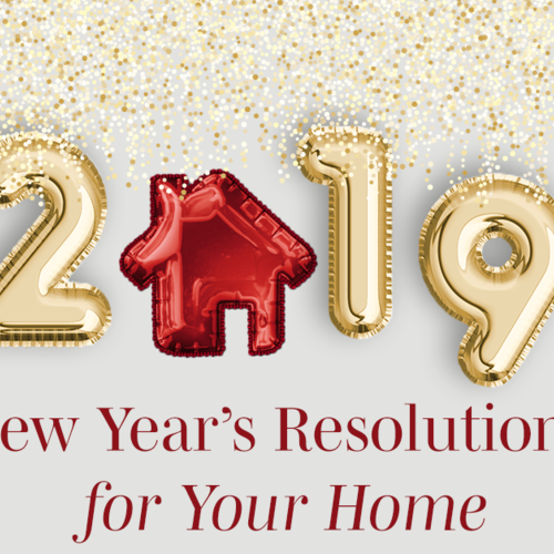 New Year’s Resolutions For Your Home