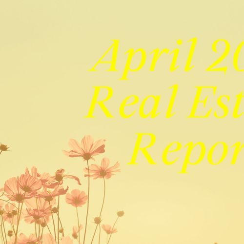 April 2023 Real Estate Update