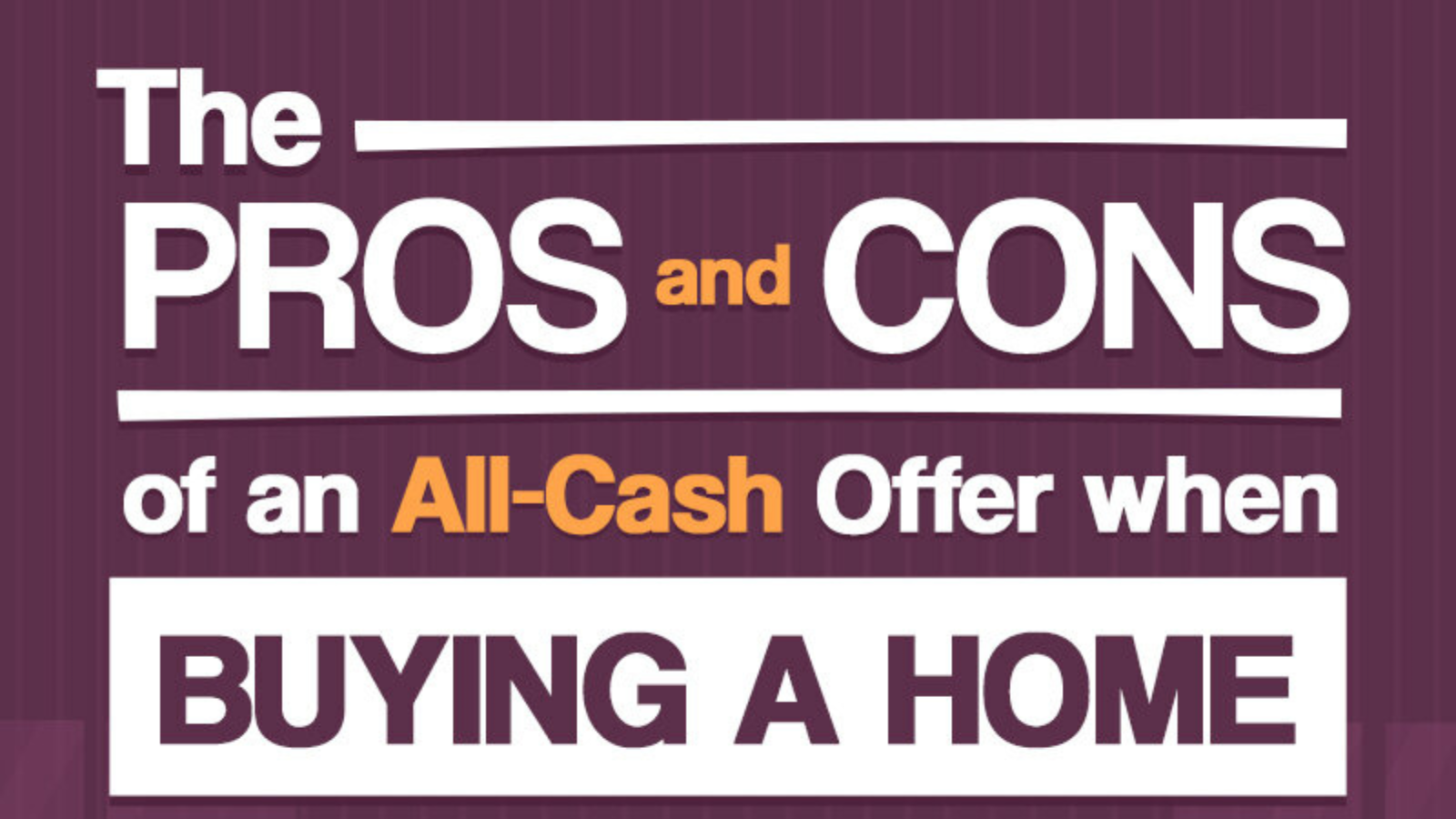 Thinking of Buying A Home With Cash? Here are the Pros and Cons