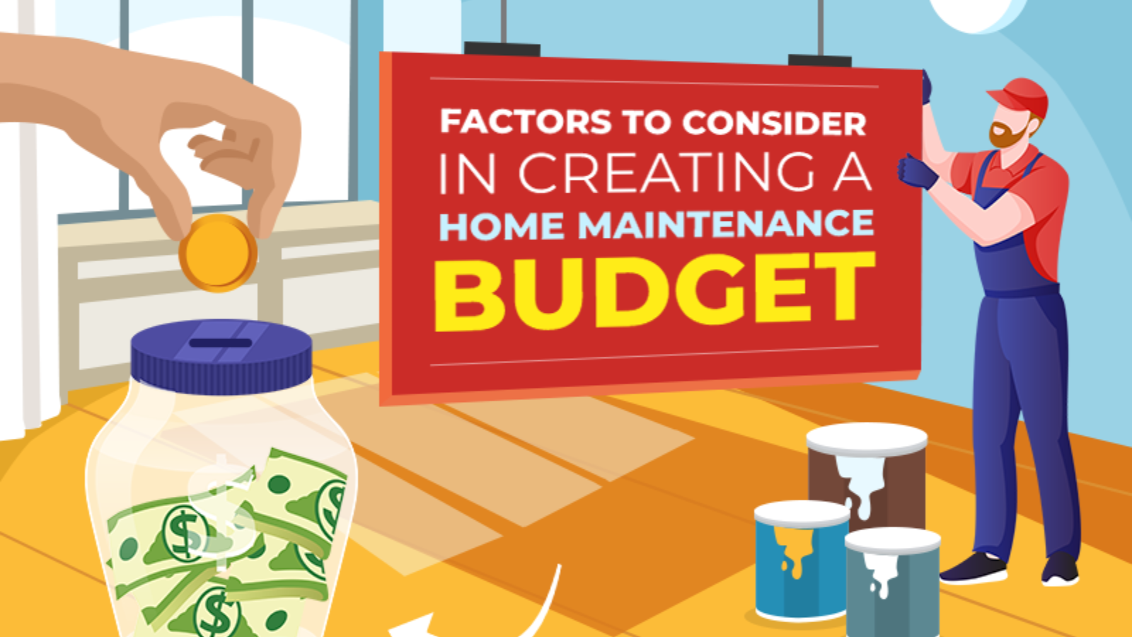 How Much Should You Set Aside For Home Maintenance? Factors To Consider In Creating A Budget
