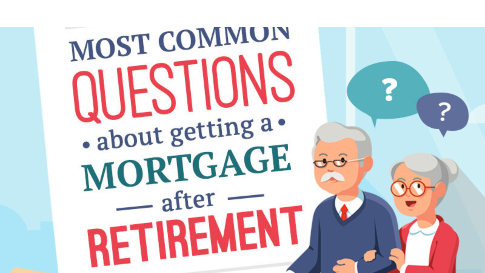 Getting a Mortgage After Retirement: A Comprehensive Guide for Bay Area Residents