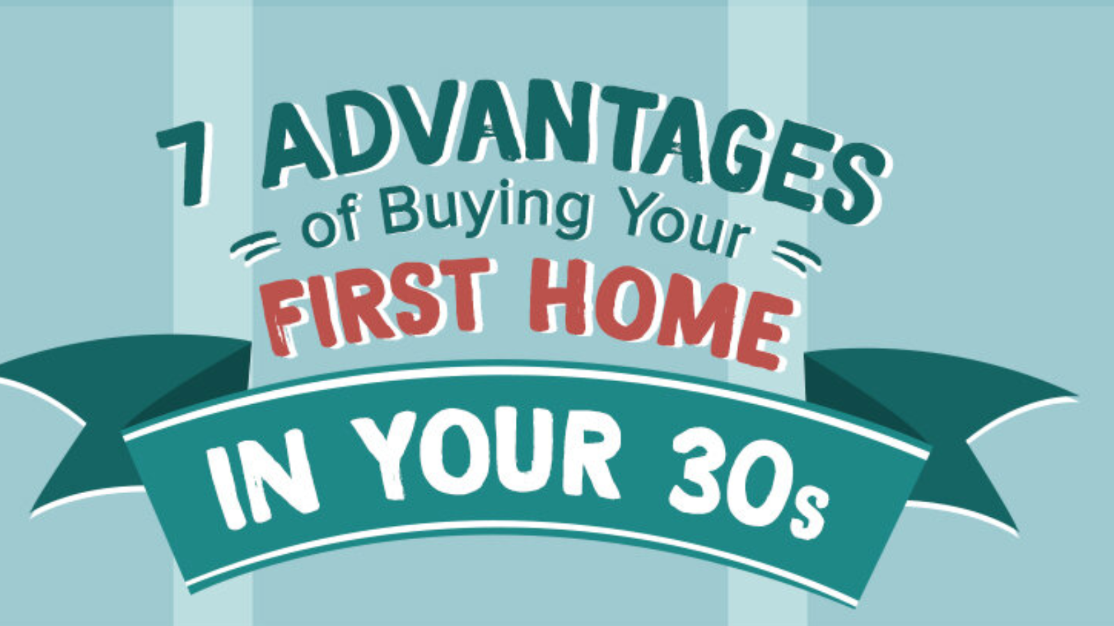 7 Advantages of Buying Your First Home in Silicone Valley Your 30s