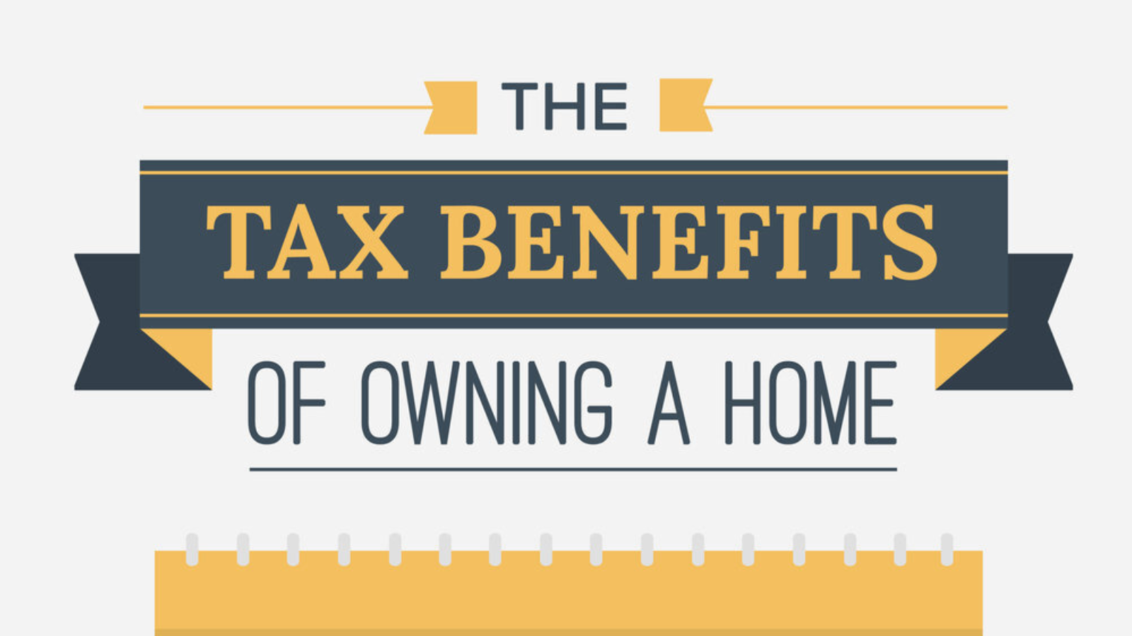 The Tax Benefits That Homeowners Can Enjoy