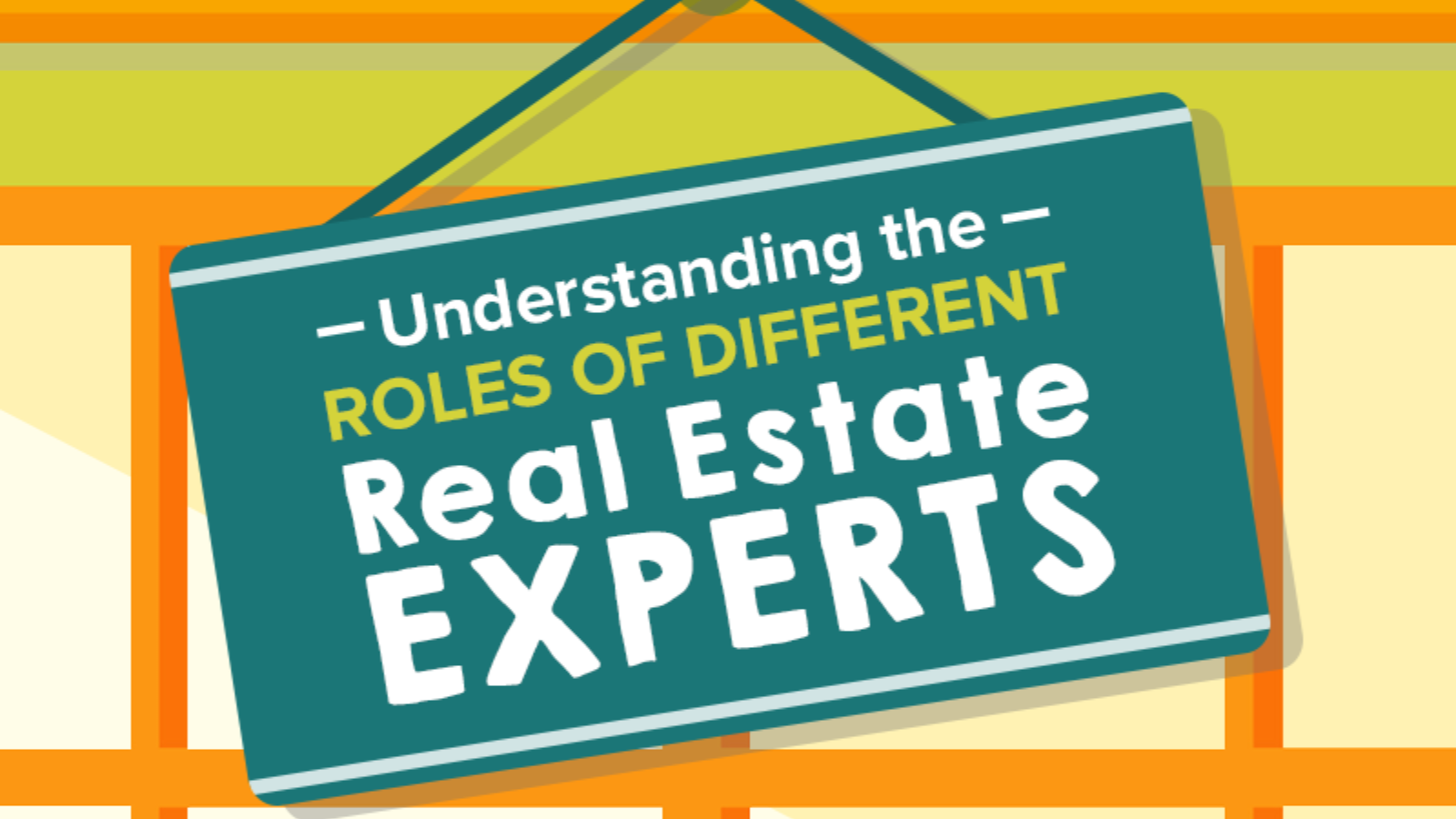 Understanding The Roles Of Different Real Estate Experts