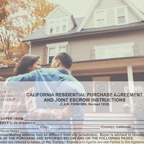 Quick Guide to the California Residential Purchase Agreement for Bay Area Buyers and Sellers