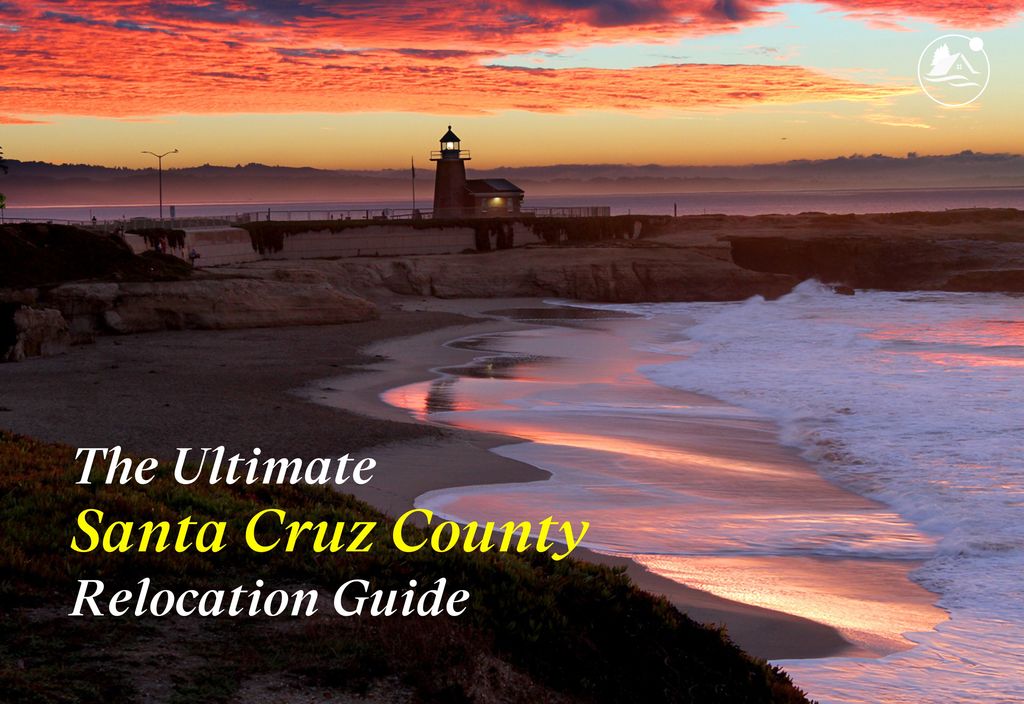 Santa Cruz County Relocation Guide Seb Frey REALTOR