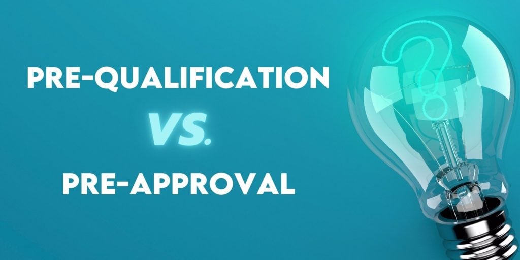 pre approval vs pre qualification