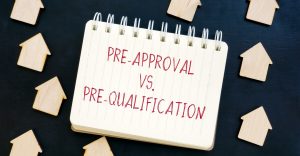 Mortgage Pre-Qualification vs. Pre-Approval