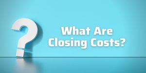 What are Closing Costs