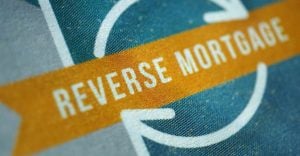What is a Reverse Mortgage & How Does it Work?