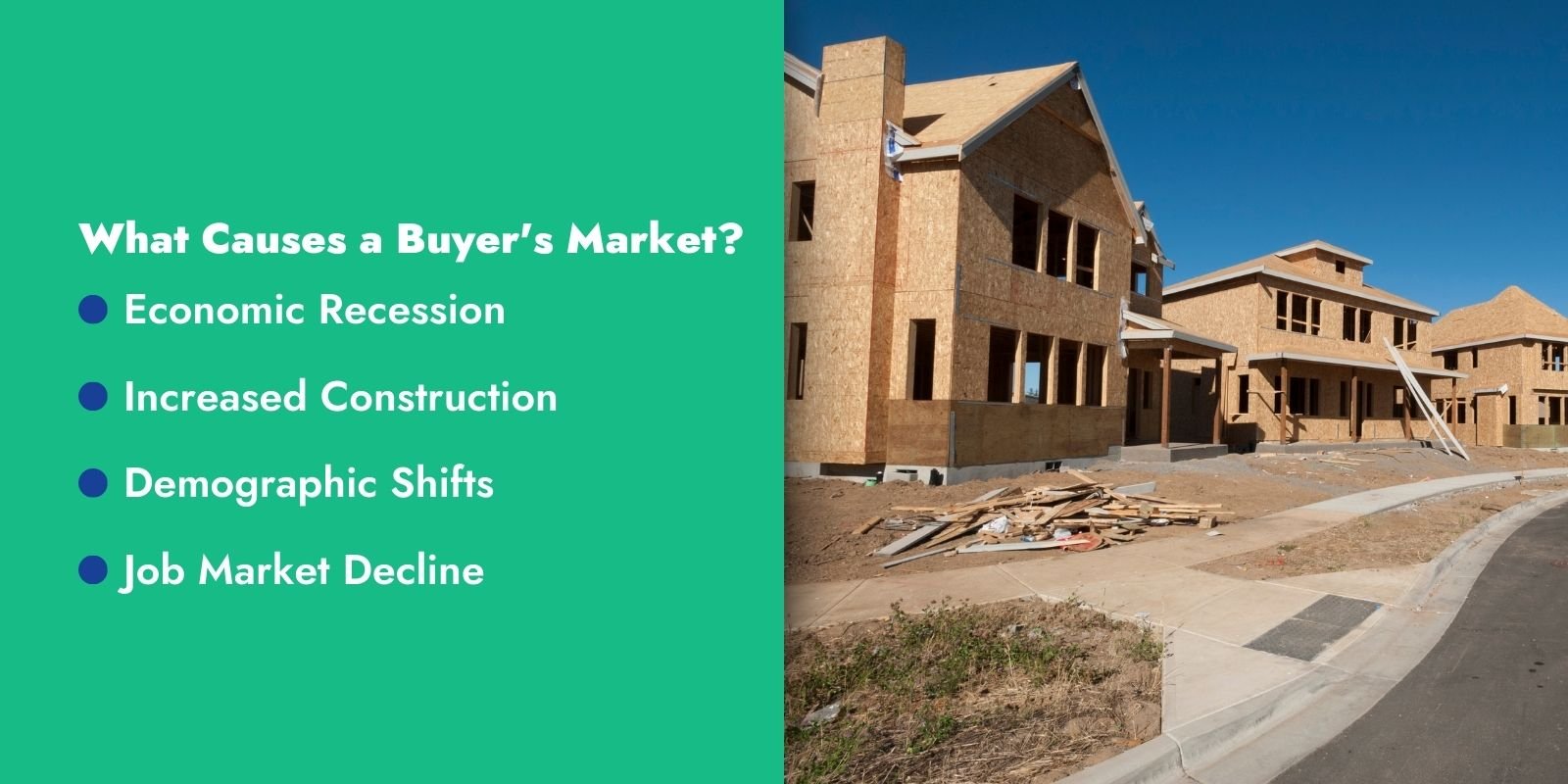 What Causes a Buyers Market