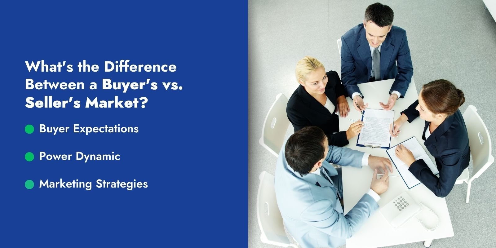Whats the Difference Between a Buyers vs. Sellers Market
