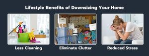 Lifestyle Benefits of Downsizing Your Home