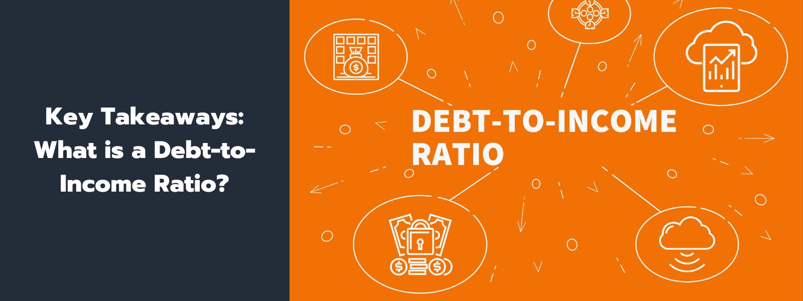 Key Takeaways_ What is a Debt-to-Income Ratio