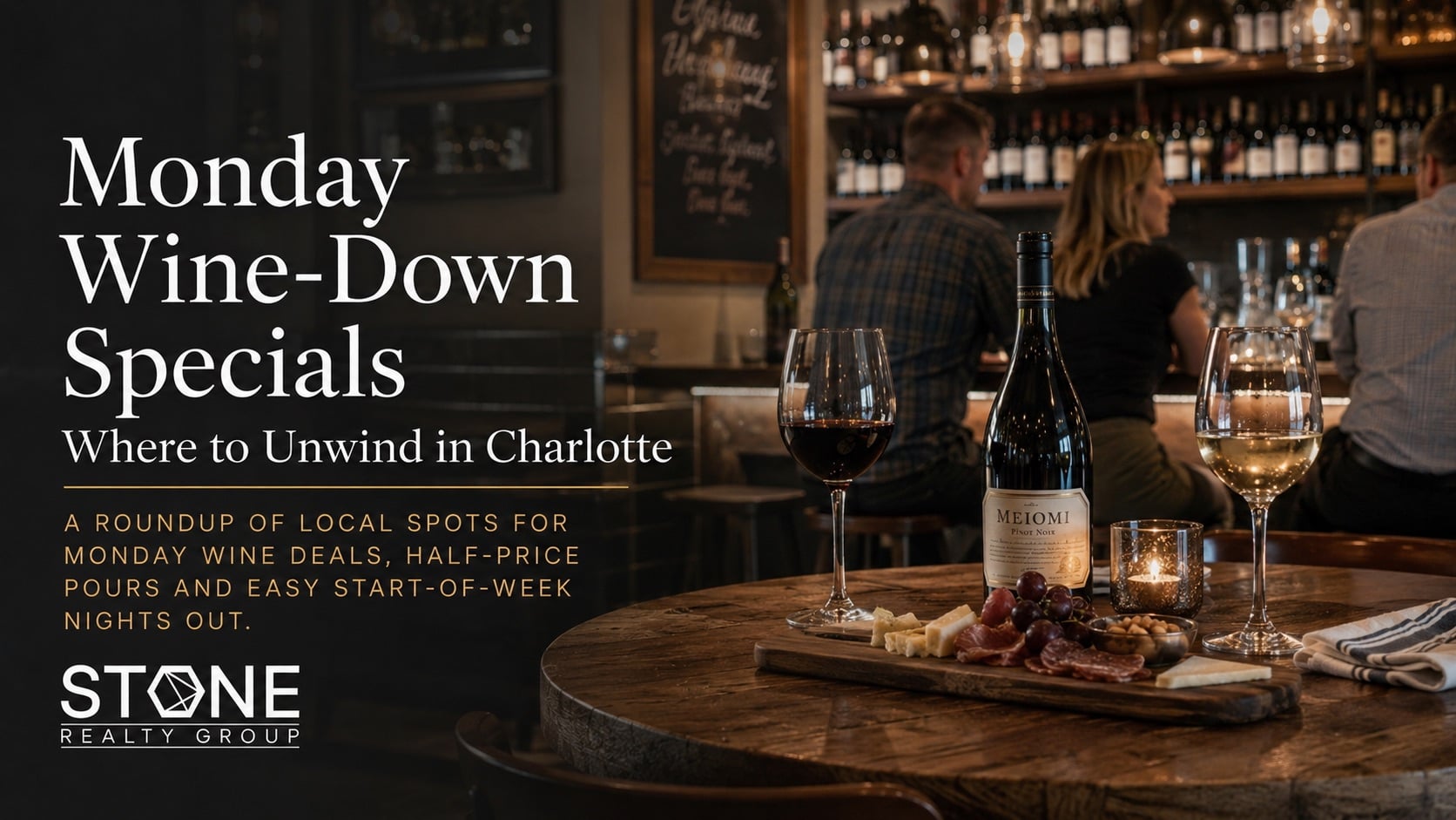 Charlotte wine bar featuring Monday wine-down specials, wine deals and half-price pours at local restaurants and neighborhood spots.