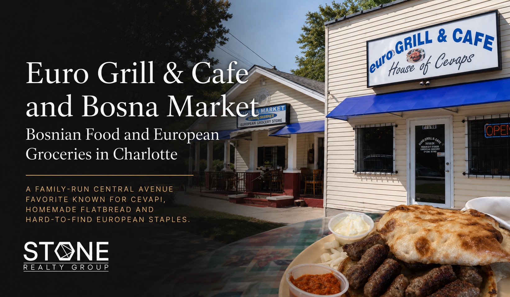 Euro Grill & Cafe and Bosna Market on Central Avenue in Charlotte, NC, known for Bosnian food, cevapi, homemade flatbread and European groceries.