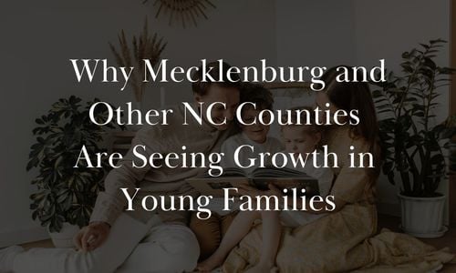 Why Mecklenburg and Other NC Counties Are Seeing Growth in …