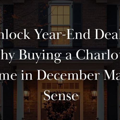 Why December Is the Best Month to Buy a Home in Charlotte