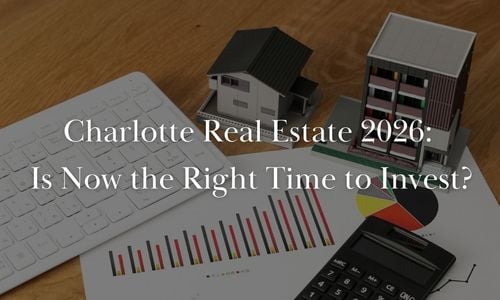 Is Now the Right Time to Invest in Charlotte Real …